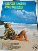 muzieknoten accordeon boek super songs for organ, Ophalen of Verzenden, Zo goed als nieuw, Artiest of Componist, Populair