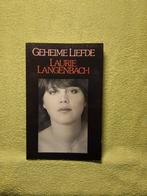 Geheime Liefde - Laurie Langenbach Peter Loeb 1977 1ste druk, Boeken, Ophalen of Verzenden