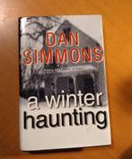 Simmons, Dan.	A winter haunting, Boeken, Ophalen of Verzenden, Zo goed als nieuw