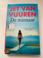 Jet van Vuuren - De minnaar, Boeken, Ophalen of Verzenden, Gelezen, Jet van Vuuren
