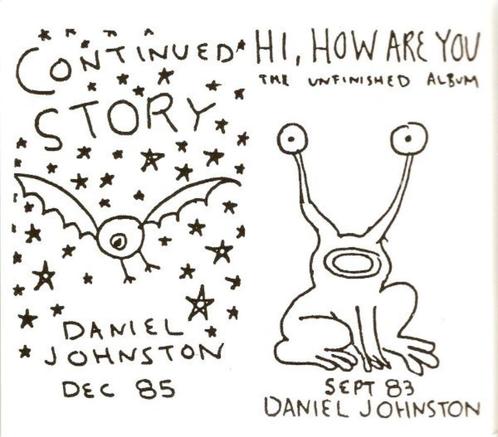 CD: Daniel Johnston – Continued Story + Hi How Are You (ZGAN, Cd's en Dvd's, Cd's | Rock, Zo goed als nieuw, Poprock, Ophalen of Verzenden