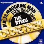 The Byrds - Mr Tambourine Man / Turn Turn Turn 7", 7 inch, Single, Ophalen of Verzenden, Zo goed als nieuw
