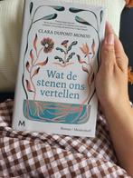 Clara Dupont-Monod - Wat de stenen ons vertellen, Ophalen of Verzenden, Zo goed als nieuw, Nederland, Clara Dupont-Monod