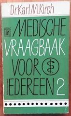 Medische vraagbaak voor iedereen 2 - Dr Karl M Kirch, Boeken, Gezondheid, Dieet en Voeding, Ophalen of Verzenden, Gelezen