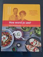 Hoe word je 100? Het kookboek, Boeken, Kookboeken, Gezond koken, Ophalen of Verzenden, Zo goed als nieuw, Hoofdgerechten
