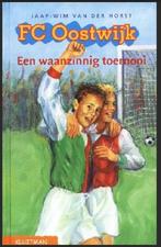 Jaap-Wim van der Horst - FC Oostwijk Een waanzinnig tournooi, Boeken, Ophalen of Verzenden, Zo goed als nieuw, Jaap wim van der horst