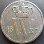 CENT 1827U, Verzenden, Koning Willem I, 1 cent, Losse munt