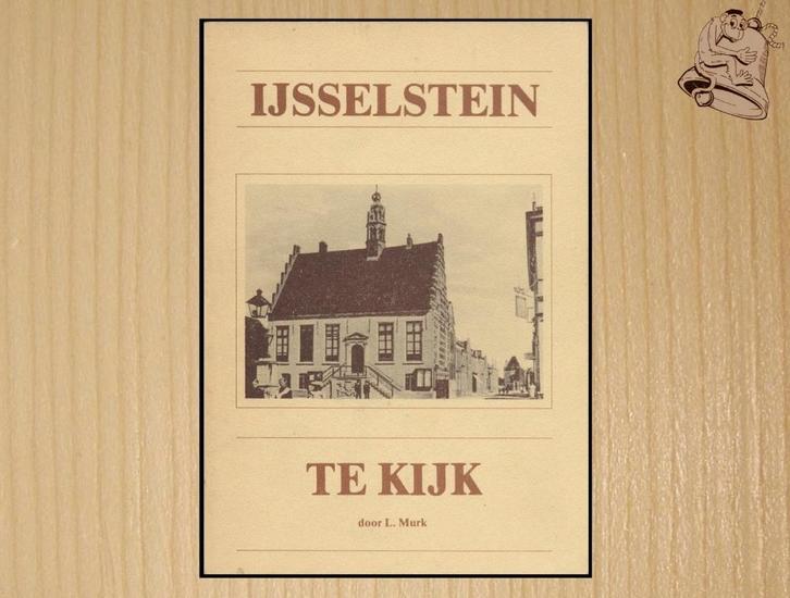 IJsselstein te kijk - L. Murk, Boeken, Geschiedenis | Stad en Regio, Nieuw, 20e eeuw of later, Ophalen of Verzenden