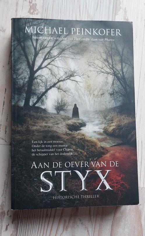 Aan de oever van de Styx - Michael Peinkofer, Boeken, Thrillers, Ophalen of Verzenden