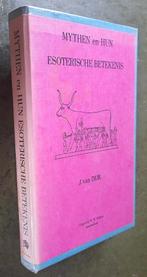 Mythen en hun esoterische betekenis., Verzenden, Gelezen, Spiritualiteit algemeen, Achtergrond en Informatie