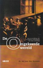 De omgekeerde wereld - dr Ad van der Dussen, Gelezen, Christendom | Protestants, Ophalen of Verzenden, Dr Ad van der Dussen