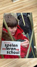Bert van Oers - Spelen en leren op school, Ophalen of Verzenden, Zo goed als nieuw, Bert van Oers; Marjolein Dobber