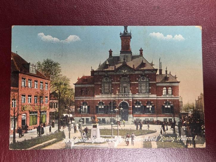 Apeldoorn - stadhuis en standbeeld  Koning Willem I, Verzamelen, Ansichtkaarten | Nederland, Gelopen, Gelderland, Voor 1920, Ophalen of Verzenden