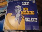 DON MERCEDES  rocky / Melanie, Cd's en Dvd's, Vinyl | Nederlandstalig, Ophalen of Verzenden, Zo goed als nieuw, Overige formaten