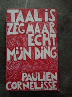 Taal is zeg maar echt mijn ding - Paulien Cornelisse, Boeken, Ophalen of Verzenden, Zo goed als nieuw, Paulien Cornelisse, Nederland