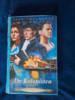 De Kolonisten - Jack Cavanaugh, Boeken, Romans, Ophalen of Verzenden, Gelezen, Jack Cavanaugh, Nederland