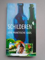 SCHILDEREN - EEN PRAKTISCHE GIDS - NIEUW, Ophalen of Verzenden, Nieuw, Overige typen