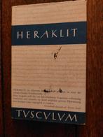 HERAKLIT tuskulum FRAGMENTE Griechisch und Deutsch, Ophalen of Verzenden, Gelezen