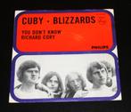 CUBY + BLIZZARDS ( you don’t know ) nederblues / beat, Gebruikt, Verzenden, 7 inch, Single