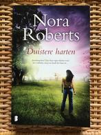 Duistere Harten - Nora Roberts - Roman, Ophalen of Verzenden, Gelezen, Nederland