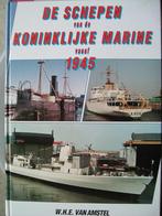 Schepen van de Koninklijke Marine vanaf 1945, Ophalen of Verzenden, Marine, Nederland, Boek of Tijdschrift