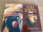 2 x Nora Roberts roman : Spel van uitersten & Circusliefde,, Ophalen of Verzenden, Gelezen, Nora Roberts, Amerika