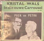 Puck en Petra, Kristal Wals, Gebruikt, 7 inch, Single, Ophalen of Verzenden