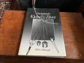 Nederlands klein zilver 1650-1880, B.W.G. Wttewaal beschikbaar voor biedingen