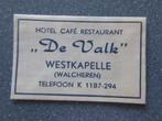 Westkapelle, hotel-café-rest. De Valk, Nederland, Verzenden