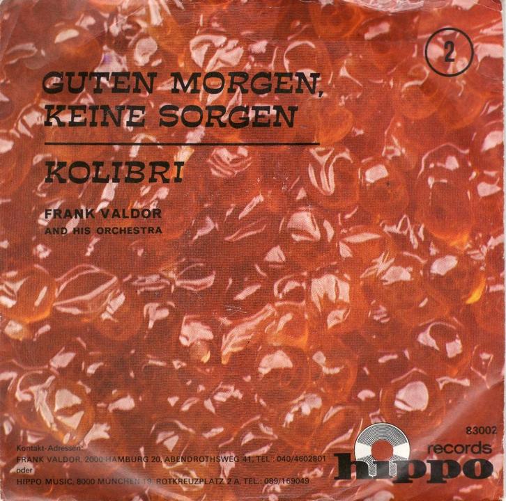 FRANK VALDOR  -  Guten Morgen keine Sorgen, Cd's en Dvd's, Vinyl Singles, Gebruikt, Single, Pop, 7 inch, Ophalen of Verzenden