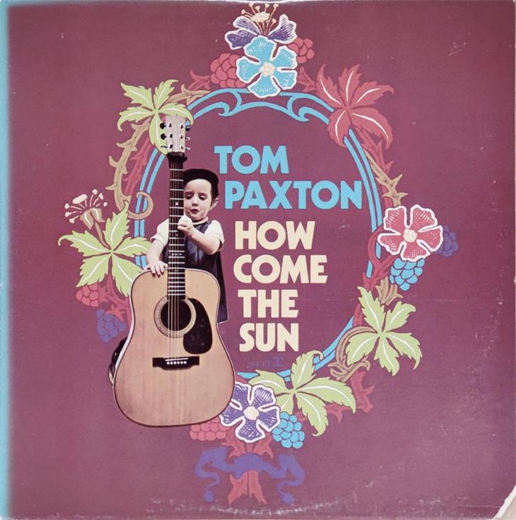 Tom Paxton – How Come the Sun, Cd's en Dvd's, Vinyl | Overige Vinyl, Ophalen of Verzenden