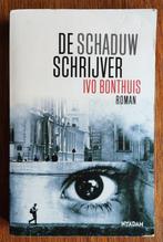 De schaduw schrijver - Ivo Bonthuis, Ophalen of Verzenden, Gelezen