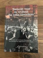 Bedankt voor de vrijheid - WOII Verhalen Gilze en Rijen, Boeken, Ophalen of Verzenden, Zo goed als nieuw