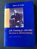 J.H.Gunning jr, een leven in zelfverloochening deel 1, Ophalen of Verzenden, Zo goed als nieuw