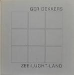Zee-Lucht-Land, Gelezen, Fotografie algemeen, Ger Dekkers en Betty van Garrel, Ophalen of Verzenden