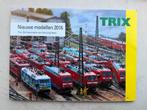 Trix nieuwe modellen 2016, catalogus, Gelijkstroom, Trix, Nieuw, Boek, Tijdschrift of Catalogus