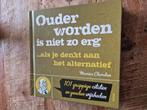 Ouder worden is niet zo erg, Ophalen of Verzenden, Zo goed als nieuw