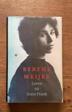 Berthe Meijer - Leven na Anne Frank, Boeken, Ophalen of Verzenden, Zo goed als nieuw, Berthe Meijer