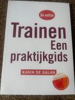 Trainen: Een praktijkgids - Karin de Galan - Nieuw, Boeken, Studieboeken en Cursussen, Ophalen of Verzenden, Gamma, Nieuw, HBO