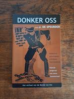 Donker Oss, door J. de Speurder., Ophalen of Verzenden, Zo goed als nieuw, 20e eeuw of later