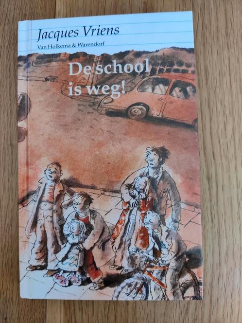 Jacques Vriens - De school is weg!, Boeken, Kinderboeken | Jeugd | 10 tot 12 jaar, Zo goed als nieuw, Ophalen of Verzenden
