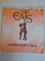 The cats 7 inch lovers don,t talk, Cd's en Dvd's, Vinyl Singles, Ophalen of Verzenden, Zo goed als nieuw