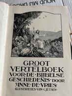 Anne de Vries -Vertelboek voor de Bijbelse geschiedenis., Boeken, Ophalen of Verzenden