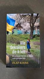 Olaf Koens - Alle Oekraïners die ik ken, Ophalen of Verzenden, Zo goed als nieuw, Olaf Koens