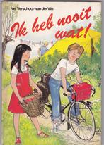 Verschoor-van der Vlis, Nel – Ik heb nooit wat ! (Kinderbk), Boeken, Ophalen of Verzenden, Gelezen, Verschoor-van der Vlis, N