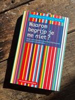 Waarom begrijp je me niet? - Management Boek, Ophalen of Verzenden, Zo goed als nieuw, Management