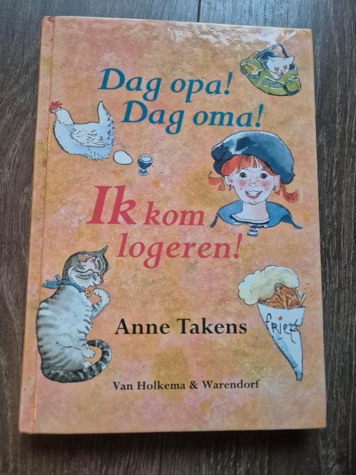 Dag opa! Dag oma! Ik kom logeren! - Anne Takens, Boeken, Kinderboeken | Jeugd | onder 10 jaar, Gelezen, Fictie algemeen, Ophalen of Verzenden