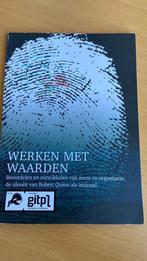 Werken met waarden - Caroline Dusschooten-Edger Gubbels-Mart, Boeken, Ophalen of Verzenden, Zo goed als nieuw, Management