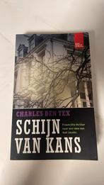 Schijn van kans, Gelezen, Ophalen of Verzenden, Charles den Tex, Nederland