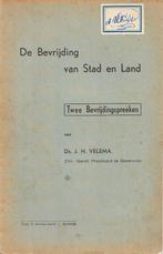 ds. J.H. Velema - De Bevrijding van Stad en Land, Verzenden, Zo goed als nieuw